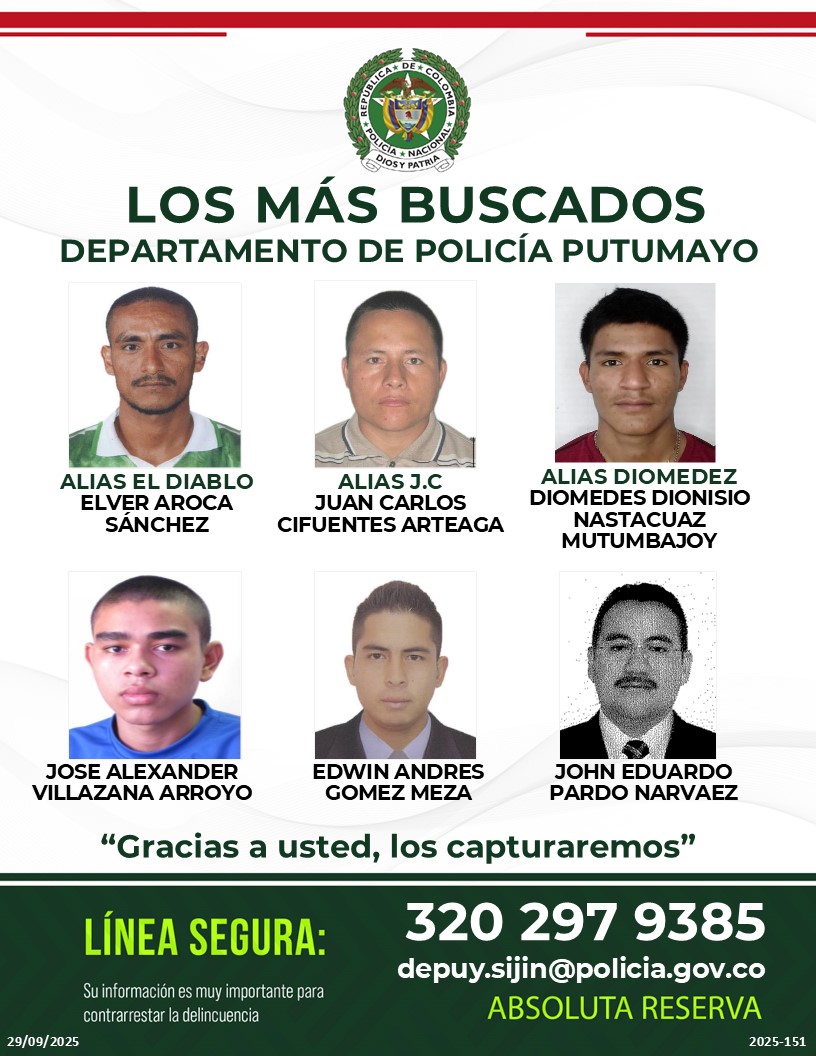 ‘AVANZA LAS ESTRATEGIAS DE SEGURIDAD’ LOS MAS BUSCADOS DEL PUTUMAYO 