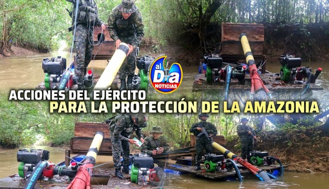 Ejército Nacional continúa  contribuyendo a la protección de la Amazonía, contrarrestando la minería ilegal en Puerto Leguízamo, Putumayo